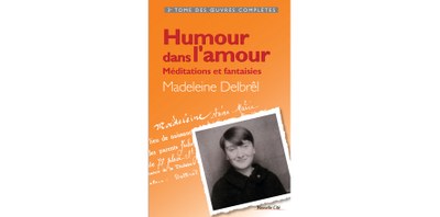 Humour dans l'amour. Méditations et fantaisies - 3° tome des Œuvres Complètes